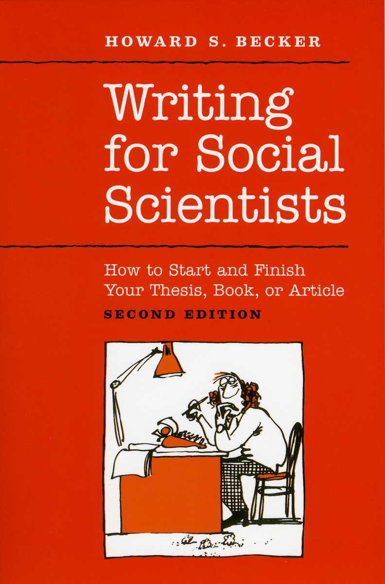 Cover for Becker, Writing for Social Scientists, Second Edition